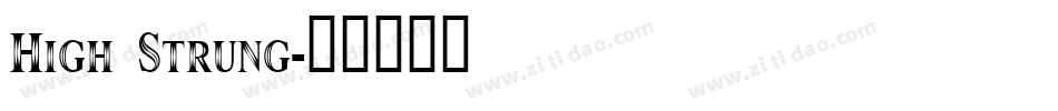 High Strung字体转换